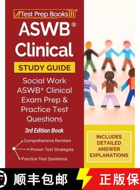 【3-4周达】ASWB Clinical Study Guide: Social Work ASWB Clinical Exam Prep and Practice Test Questions... [9781628459173]