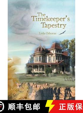 【3-4周达】The Timekeeper's Tapestry [9781480851382]