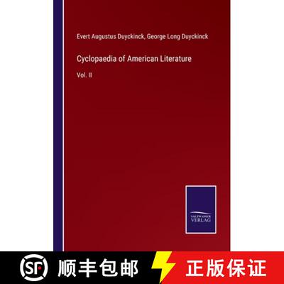 【3-4周达】Cyclopaedia of American Literature: Vol. II [9783375177225]