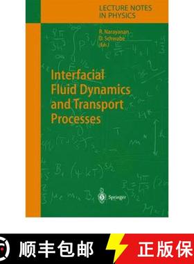 【3-4周达】Interfacial Fluid Dynamics and Transport Processes [9783642073625]