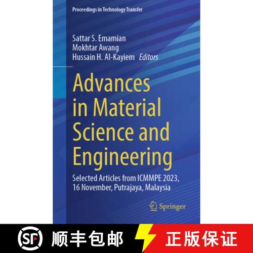 【3-4周达】Advances in Material Science and Engineering : Selected articles from ICMMPE 2023, 16-Nov,... [9789819720149]