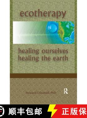 【3-4周达】Ecotherapy: Healing Ourselves, Healing the Earth [9781138150454]
