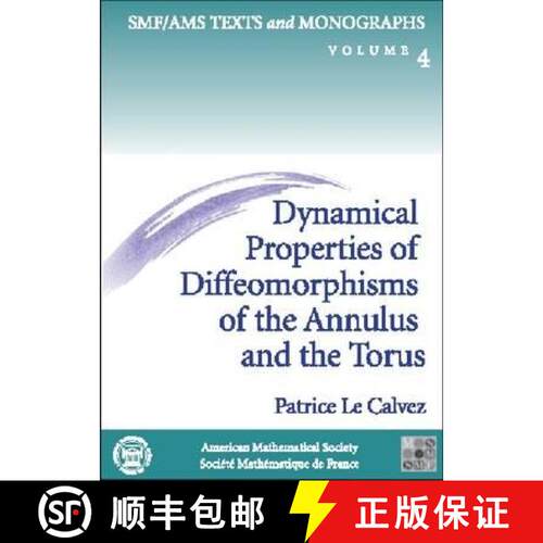 【3-4周达】Dynamical Properties of Diffeomorphisms of the Annulus and of the Torus [9780821819432]