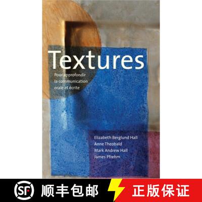【3-4周达】Textures – Pour approfondir la communication orale  et écrite [9780300200324]