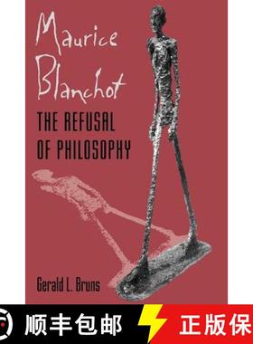 预订 Maurice Blanchot:: The Refusal of Philosophy [9780801881992]