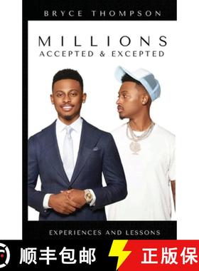 【3-4周达】Millions Accepted & Excepted: Experiences and Lessons [9781734122749]