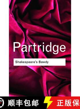 【3-4周达】莎士比亚作品中的低层风俗 Shakespeare's Bawdy [9780415254007]