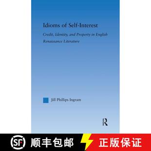 English 4周达 Self Credit Renaissance Property Idioms and Identity 9780415879392 Literature Interest