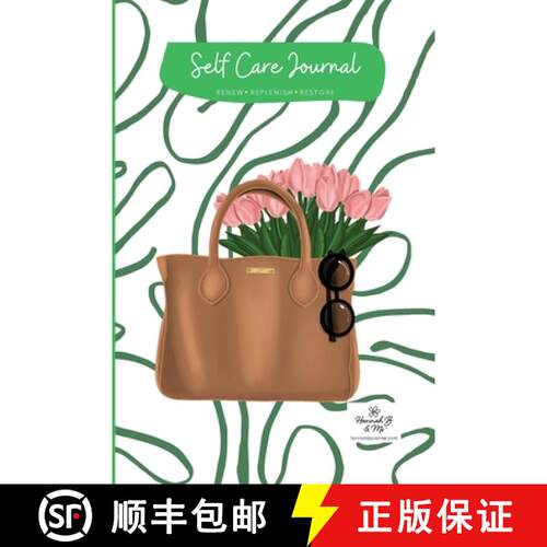 【3-4周达】Self Care Journal by Hannah B and Me: Renew Replenish and Restore [9781716001215]
