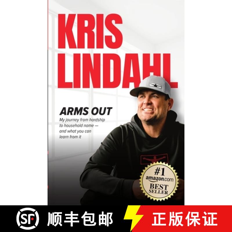 【3-4周达】Arms Out: My journey from hardship to household name - and what you can learn from it [9798989463848]
