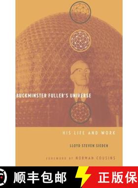 【3-4周达】Buckminster Fuller's Universe: An Appreciation [9780738203799]