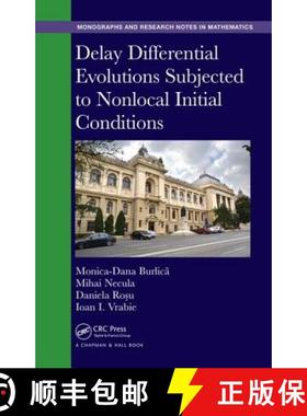 【3-4周达】Delay Differential Evolutions Subjected to Nonlocal Initial Conditions [9781498746441]