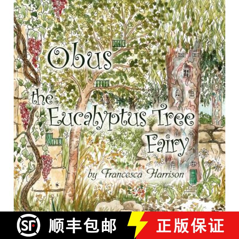 【2-3周达】Obus the Eucalyptus Tree Fairy [9781909381032]