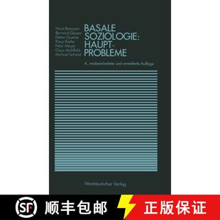 【3-4周达】Basale Soziologie: Hauptprobleme (4. Auflage 1977) [9783531114330]