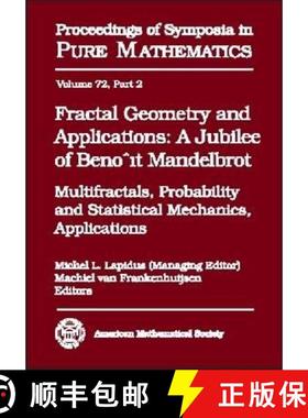 【3-4周达】Fractal Geometry and Applications: A Jubilee of Benoit Mandelbrot Part 2 [9780821836385]