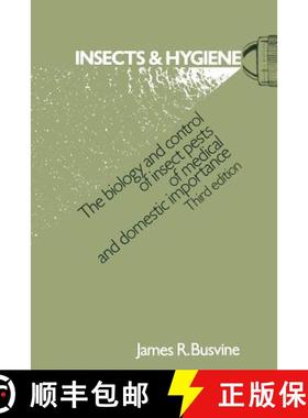 【3-4周达】Insects and Hygiene: The Biology and Control of Insect Pests of Medical and Domestic Impor... [9780412159107]