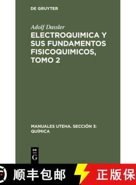 【3-4周达】Electroquimica y sus fundamentos fisicoquimicos, Tomo 2 [9783112413678]