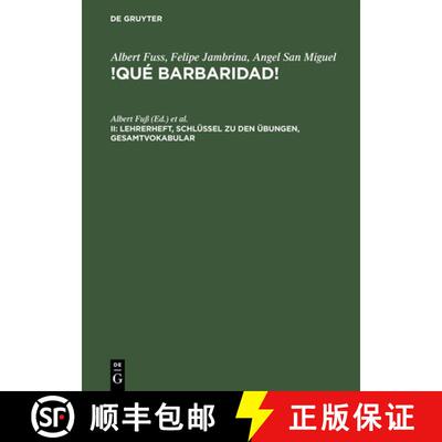 【3-4周达】!Que barbaridad!, II, Lehrerheft, Schlussel zu den UEbungen, Gesamtvokabular [9783484502130]