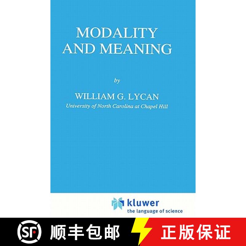 【4周达】Modality and Meaning [9780792330073]
