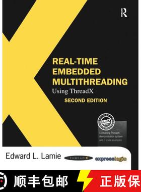 【3-4周达】Real-Time Embedded Multithreading Using ThreadX [9781138460805]