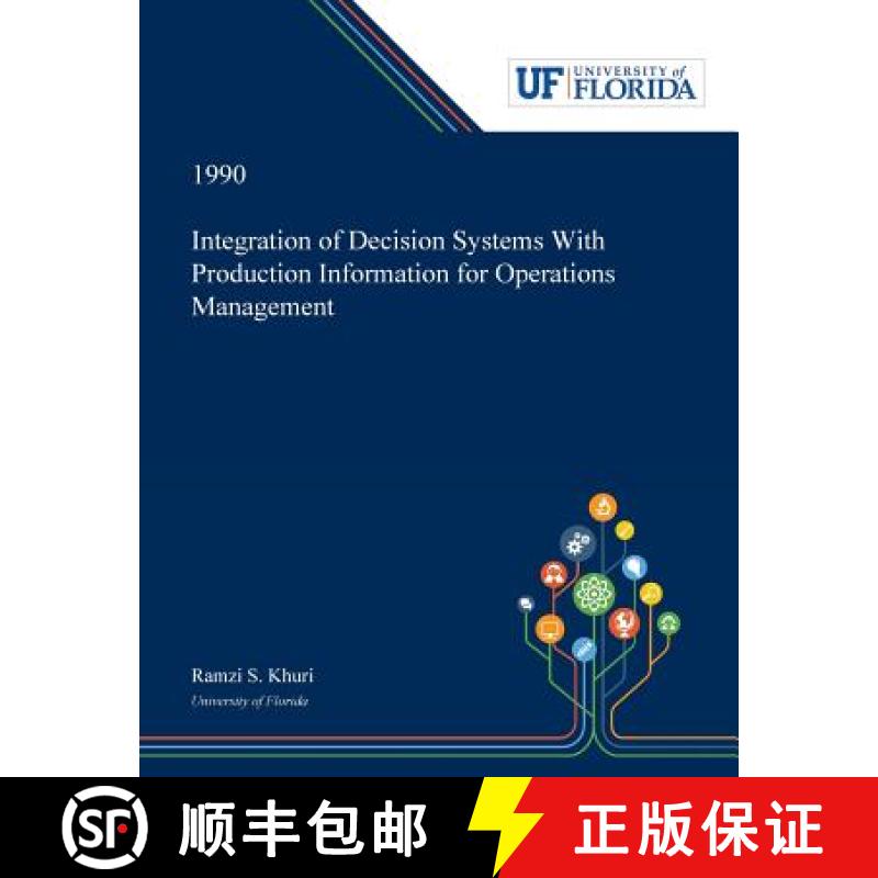 【2-3周达】Integration of Decision Systems With Production Information for Operations Management [9780530005669]