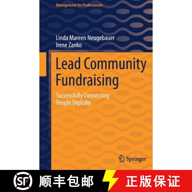 【3-4周达】Lead Community Fundraising : Successfully Connecting People Digitally [9783030778484]