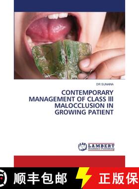 【3-4周达】CONTEMPORARY MANAGEMENT OF CLASS lll MALOCCLUSION IN GROWING PATIENT [9786208417987]