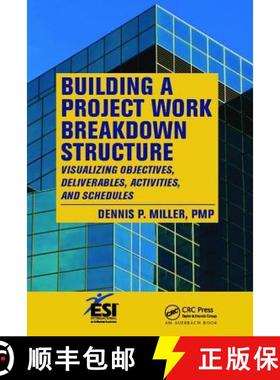 【3-4周达】Building a Project Work Breakdown Structure: Visualizing Objectives, Deliverables, Activit... [9781138423275]