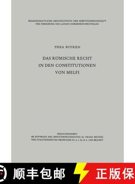 【3-4周达】Das Roemische Recht in Den Constitutionen Von Melfi [9783322981639]