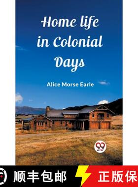 【3-4周达】Home Life in Colonial Days (Edition2023) [9789362762757]