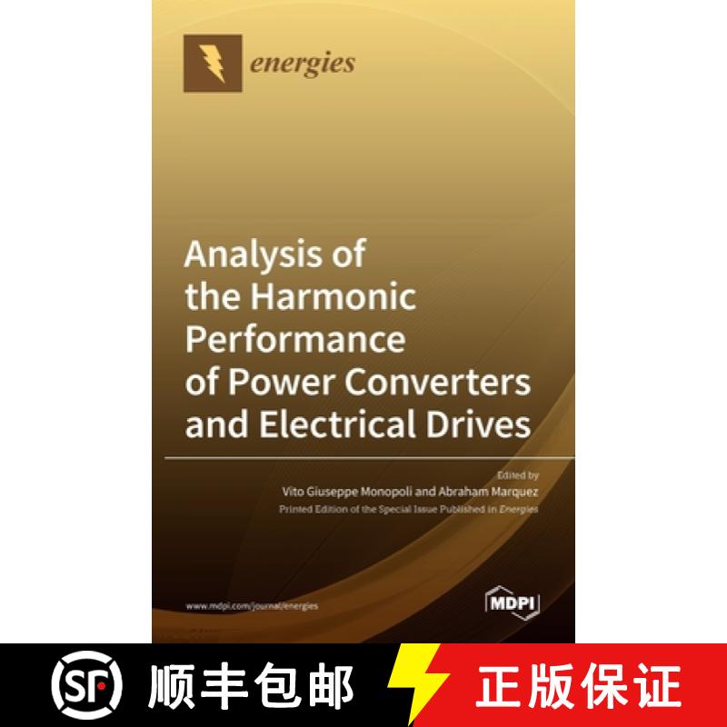 【3-4周达】Analysis of the Harmonic Performance of Power Converters and Electrical Drives [9783036515021]