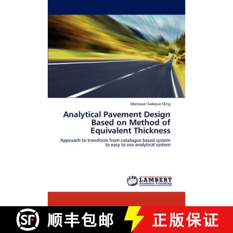 预订 Analytical Pavement Design Based on Method of Equivalent Thickness [9783848409068]