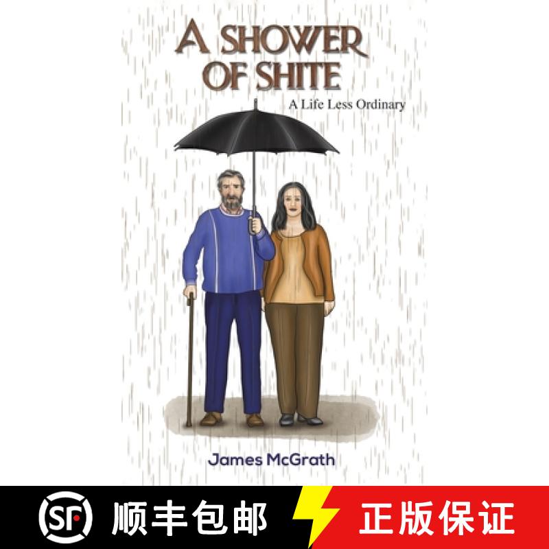 【2-3周达】Shower of Shite: A Life Less Ordinary [9781035812127]