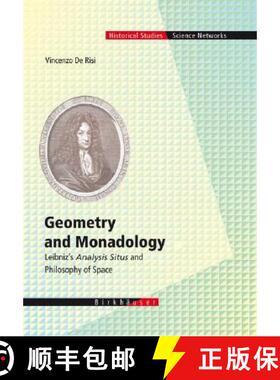 【3-4周达】Geometry and Monadology : Leibniz's Analysis Situs and Philosophy of Space [9783764379858]