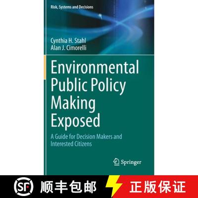 【3-4周达】Environmental Public Policy Making Exposed : A Guide for Decision Makers and Interested Ci... [9783030321291]