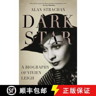 Vivien 9781788312080 黑暗之星：费雯丽传记 Biography Star 3周达 Dark Leigh