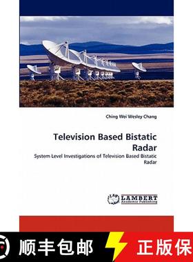 【3-4周达】Television Based Bistatic Radar [9783843368322]