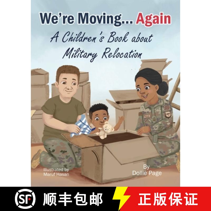 【2-3周达】We're Moving...Again: A Children's Book About Military Relocation [9798987638231]