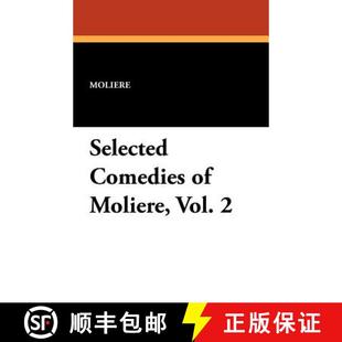 Selected Comedies 9781434429896 Vol. 4周达 Moliere