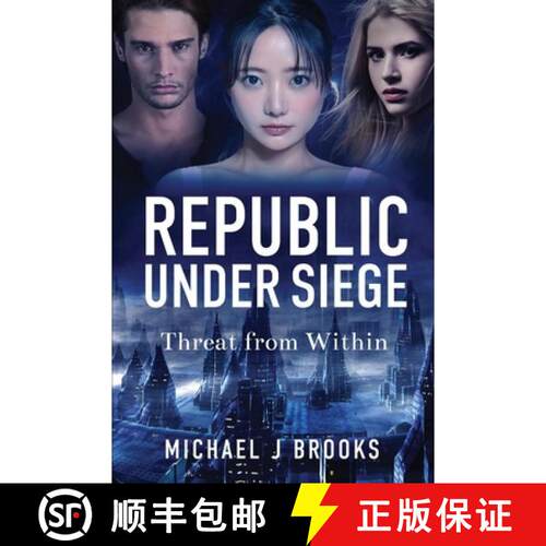 【3-4周达】Republic Under Siege: Threat from Within [9781737929345]