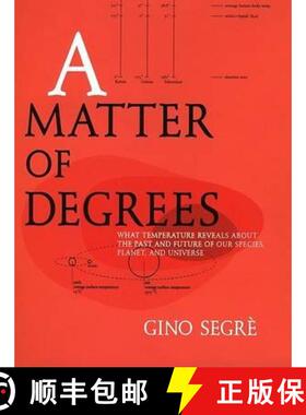 预订 A Matter of Degrees : What Temperature Reveals Abt Past Future Our Species Planetuniverse [9780670031016]