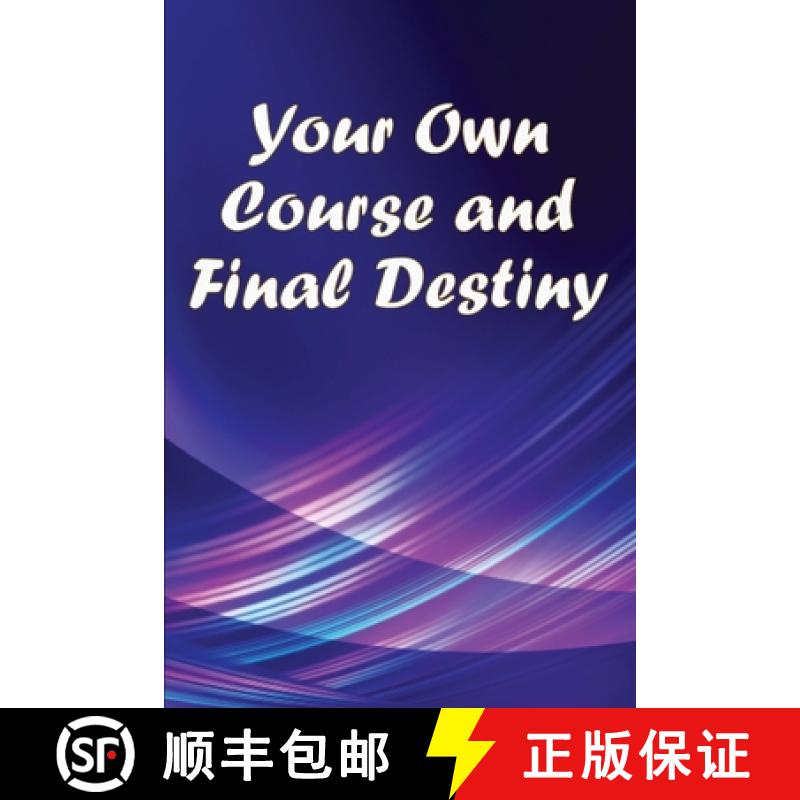 【3-4周达】Your Own Course and Final Destiny: Living With A Purpose [9783986087173]