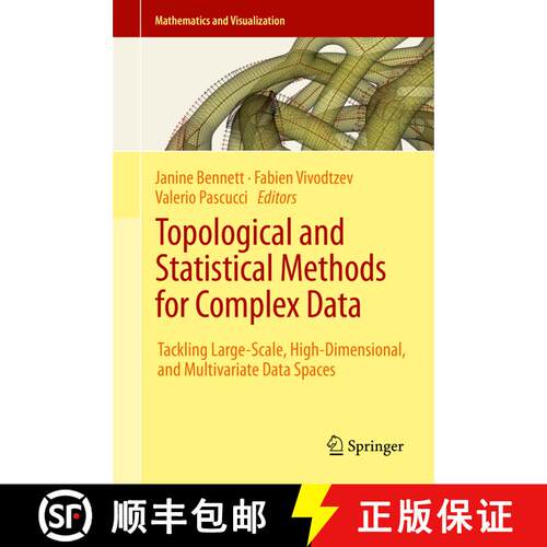 【3-4周达】精装 Topological and Statistical Methods for Complex Data : Tackling Large-Scale, High-Dim... [9783662448991]