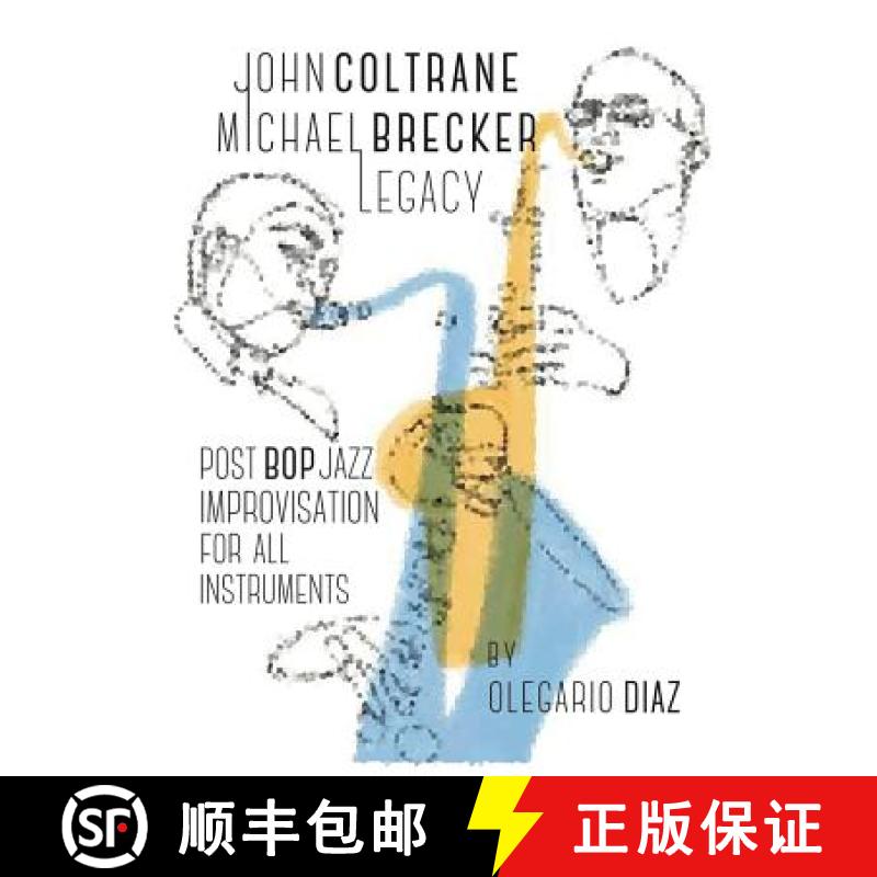 【3-4周达】John Coltrane Michael Brecker Legacy [9781456632434]