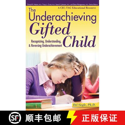 【3-4周达】The Underachieving Gifted Child: Recognizing, Understanding, and Reversing Underachievemen... [9781593639563]