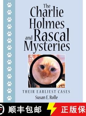 【3-4周达】The Charlie Holmes and Rascal Mysteries: Their Earliest Cases [9781665721523]