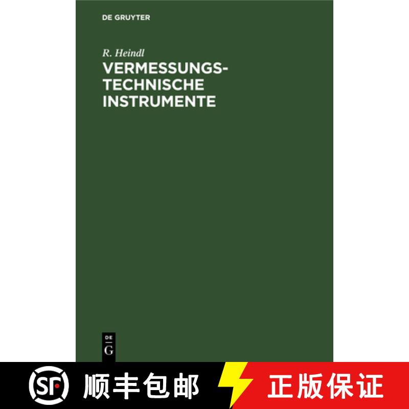 【3-4周达】Vermessungstechnische Instrumente : Gebrauch, Prufung Und Berichtigung [9783486777666]