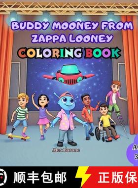 预订 Buddy Mooney from Zappa Looney Coloring Book [9798330313686]