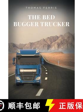 【3-4周达】The Bed Bugger Trucker [9781649521521]