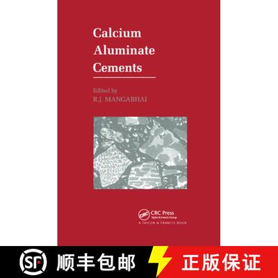 【3-4周达】Calcium Aluminate Cements: Proceedings of a Symposium dedicated to H G Midgley, London, Ju... [9780419152002]